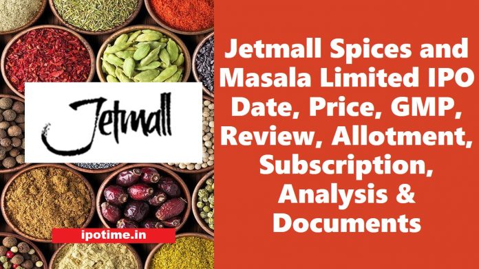 Jetmall Spices IPO