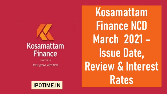 Kosamattam Finance NCD March 2021