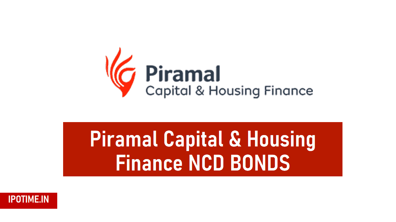 Piramal Capital & Housing Finance NCD July 2021