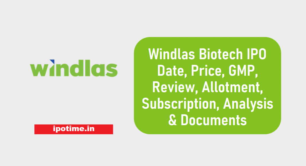 Windlas Biotech IPO