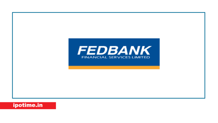 Fedbank Financial Services IPO